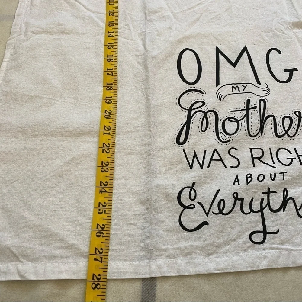 OMG My Mother Was Right Towel Primitives by Kathy